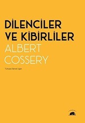 Dilenciler ve Kibirliler - Kolektif Kitap