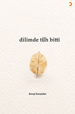 Dilimde Tüh Bitti - 1