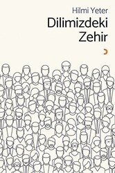 Dilimizdeki Zehir - Cinius Yayınları