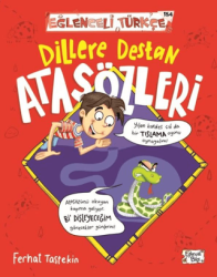 Dillere Destan Atasözleri - Eğlenceli Bilgi Yayınları