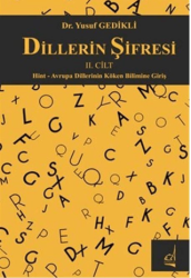 Dillerin Şifresi II. Cilt; Hint - Avrupa Dillerinin Köken Bilimine Giriş - Boğaziçi Yayınları