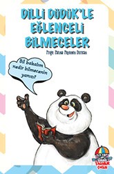 Dilli Düdük`le Eğlenceli Bilmeceler - Yağmur Çocuk