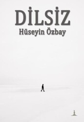 Dilsiz - Odessa Yayınevi