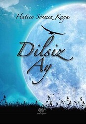 Dilsiz Ay - Ürün Yayınları
