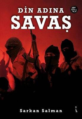 Din Adına Savaş - 1