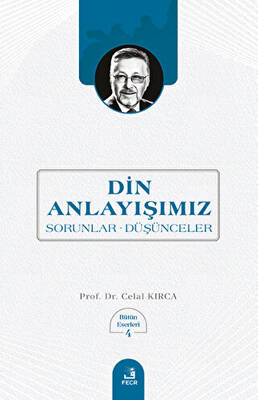 Din Anlayışımız - 1
