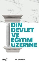 Din, Devlet ve Eğitim Üzerine - Sınırsız Kitap