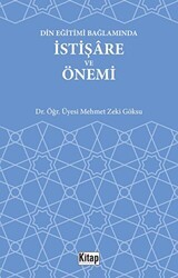 Din Eğitimi Bağlamında İstişare ve Önemi - Kitap Dünyası Yayınları