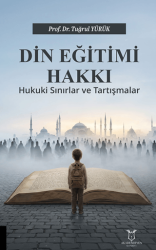 Din Eğitimi Hakkı - Akademisyen Kitabevi