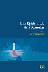 Din Eğitiminde Ana Konular - Eski Yeni Yayınları