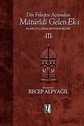 Din Felsefesi Açısından Maturidi Gelen-Ek-i 3 - İz Yayıncılık