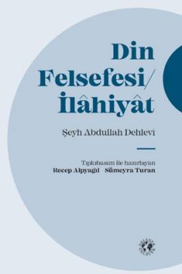 Din Felsefesi - İlahiyat - 1