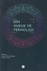 Din Hukuk ve Teknoloji - Diyanet İşleri Başkanlığı