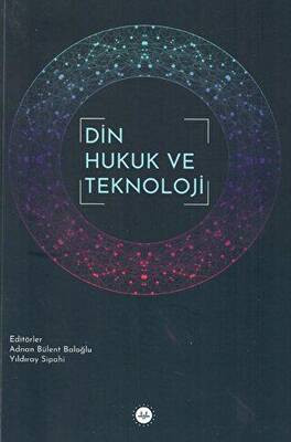 Din Hukuk ve Teknoloji - 1