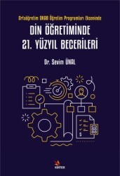 Din Öğretiminde 21. Yüzyıl Becerileri - Kriter Yayınları