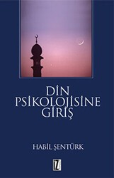 Din Psikolojisine Giriş - İz Yayıncılık