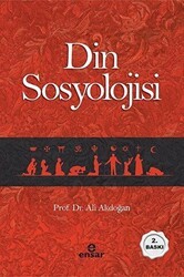 Din Sosyolojisi - Ensar Neşriyat