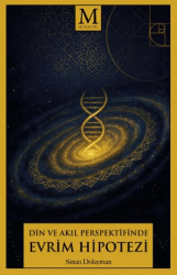 Din Ve Akıl Perspektifinde Evrim Hipotezi - Muhayyel Yayınevi