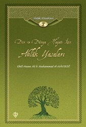 Din ve Dünya Hayatı İçin Ahlak Yasaları - Türkiye Diyanet Vakfı Yayınları