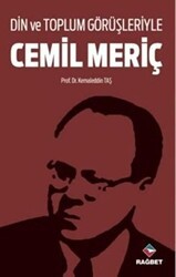 Din ve Toplum Görüşleriyle Cemil Meriç - Rağbet Yayınları