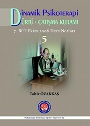 Dinamik Psikoterapi - Dürtü Çatışma Kuramı 5 - Psikoterapi Enstitüsü