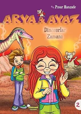 Dinazorlar Zamanı - Arya ve Ayaz 2 - 1