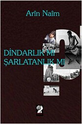 Dindarlık mı, Şarlatanlık mı? - İştirak Yayınevi
