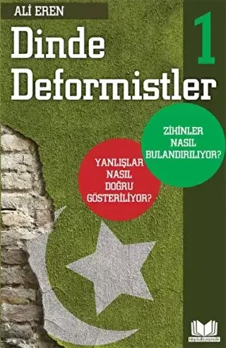 Dinde Deformistler 1 - Kitap Kalbi Yayıncılık