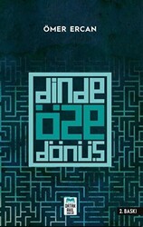 Dinde Öze Dönüş - Ortak Akıl Yayınları
