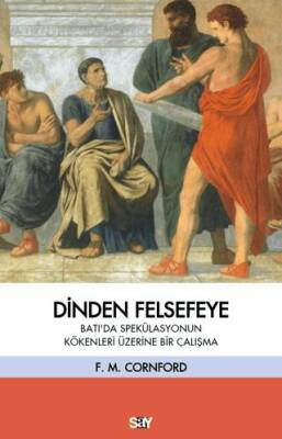 Dinden Felsefeye - 1