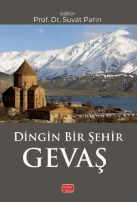 Dingin Bir Şehir Gevaş - 1