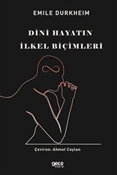 Dini Hayatın İlkel Biçimleri - Gece Kitaplığı