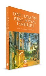 Dini Hayatın Psiko-Sosyal Temelleri - Marmara Üniversitesi İlahiyat Fakültesi Vakfı