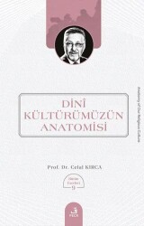 Dini Kültürümüzün Anatomisi - Fecr Yayınları