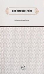Dini Makalelerim - Diyanet İşleri Başkanlığı
