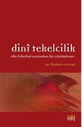 Dini Tekelcilik - Eski Yeni Yayınları