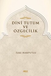 Dini Tutum ve Özgecilik - Gece Kitaplığı