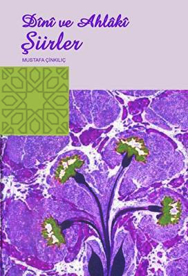 Dini ve Ahlaki Şiirler - 1