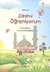Dinimi Öğreniyorum - Akçağ Yayınları