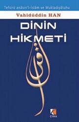 Dinin Hikmeti - Çıra Yayınları