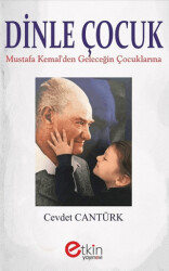 Dinle Çocuk - Etkin Yayınevi