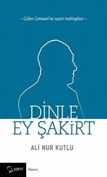 Dinle Ey Şakirt - Yarın Yayınları