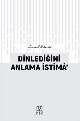 Dinlediğini Anlama İstima’ - 1