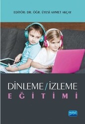 Dinleme - İzleme Eğitimi - Nobel Akademik Yayıncılık