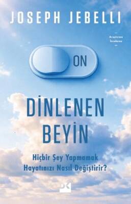 Dinlenen Beyin - 1