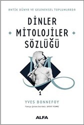 Dinler Mitolojiler Sözlüğü 1 - Alfa Yayınları