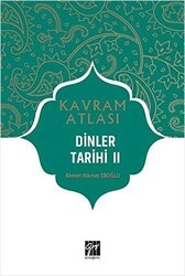 Dinler Tarihi 2 - Kavram Atlası - Gazi Kitabevi