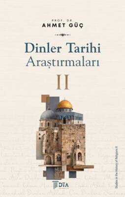 Dinler Tarihi Araştırmaları II - 1