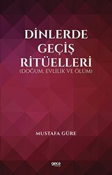 Dinlerde Geçiş Ritüelleri - Gece Kitaplığı