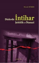 Dinlerde İntihar Şehitlik ve Ötanazi - Ankara Okulu Yayınları